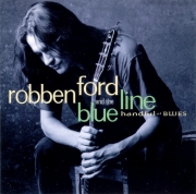 Robben Ford & The Blue Line - Handful Of Blues (1995)