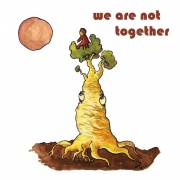VA - We Are Not Together (1968-74/2007)