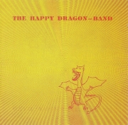 The Happy Dragon Band - The Happy Dragon Band (Reissue) (1978/2005)