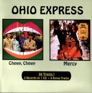 Ohio Express - Chewy Chewy / Mercy (Reissue) (1969/2010) Lossless