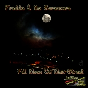 Freddie & The Screamers - Full Moon On Main Street (2009) Lossless