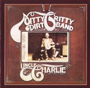 Nitty Gritty Dirt Band - Uncle Charlie & His Dog (Reissue) (1970/1990)