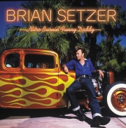 Brian Setzer - Nitro Burnin' Funny Daddy (2003)