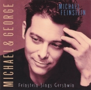 Michael Feinstein - Michael And George: Feinstein Sings Gershwin (1998)