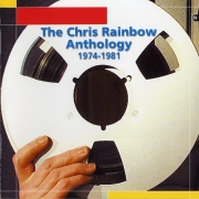 Chris Rainbow - The Chris Rainbow Anthology 1974-1981 (2001) Lossless