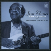 Jesse Thomas - Blues Is A Feeling (1992/2001)