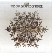 11.59 - This Our Sacrifice Of Praise (Reissue) (1974/2007)