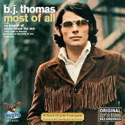 B. J. Thomas - Most Of All (Reissue) (1970/2009)