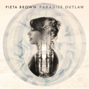 Pieta Brown - Paradise Outlaw (2014) [Hi-Res]