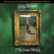 Greg Brown - The Iowa Waltz (1983) [Hi-Res]