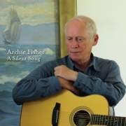 Archie Fisher - A Silent Song (2015) [Hi-Res]
