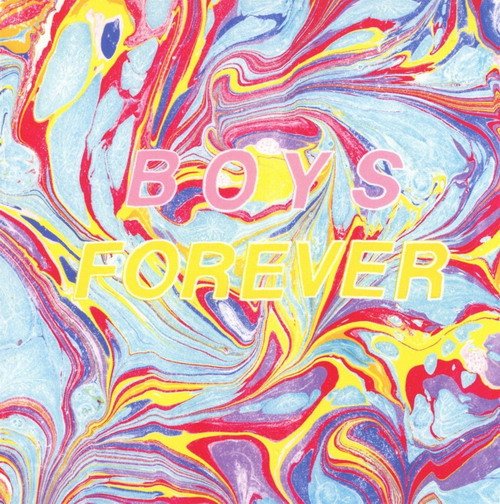 Boys Forever - Boys Forever (2016)