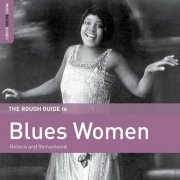 VA - Rough Guide to Blues Women (2016)