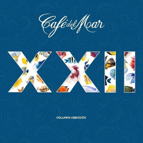 VA - Cafe del Mar XXII Volumen Veintidos (2016)