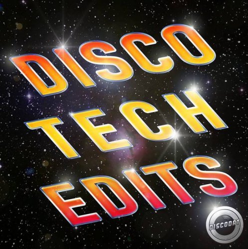 Disco Tech - Anniversary Edits (2016)