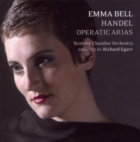 Emma Bell - Handel: Operatic Arias (2005)