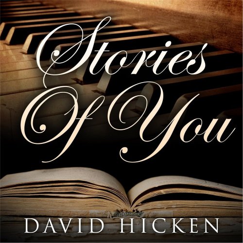 David Hicken - Stories of You (2016)