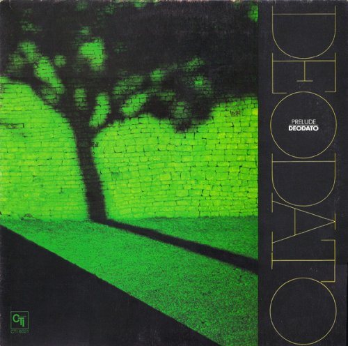 Deodato - Prelude [CTI Records 40th Anniversary Edition] (1972)