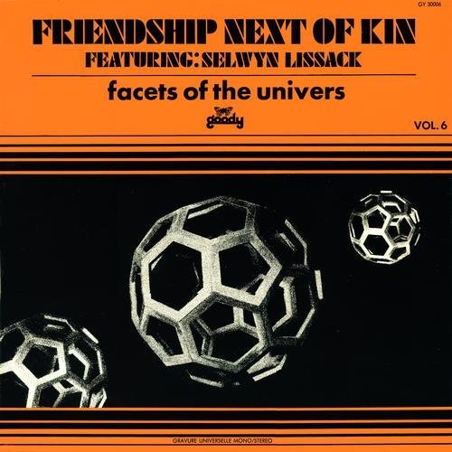 Friendship Next of Kin feat. Selwyn Lissack - Facets of the Univers (1971) [Vinyl]