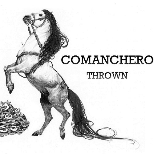 Comanchero - Thrown (2016)