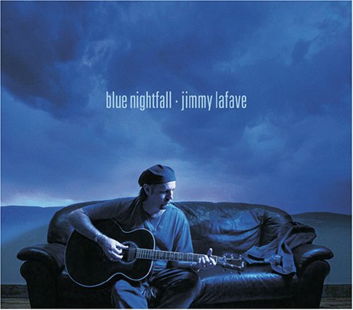 Jimmy LaFave - Blue Nightfall (2005)