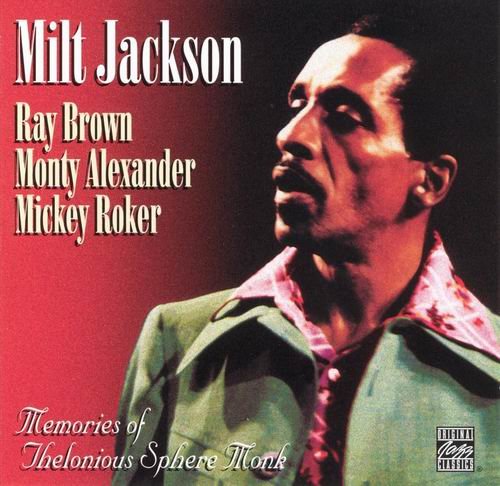 Milt Jackson - Memories of Thelonious Sphere Monk (1982)