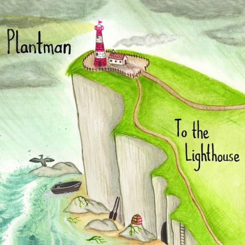 Plantman - To the Lighthouse (2016)