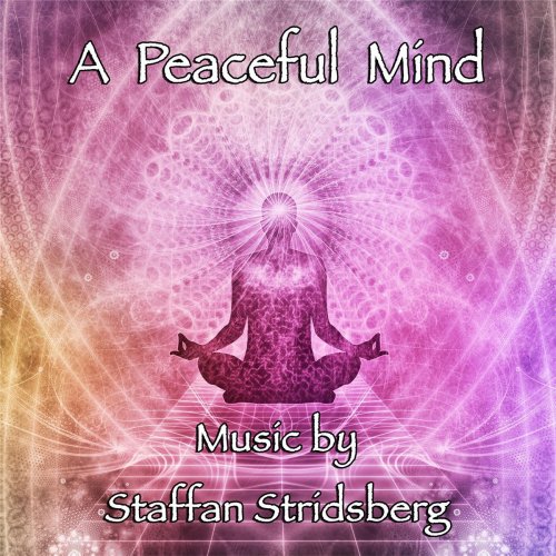 Staffan Stridsberg - A Peaceful Mind (2016)