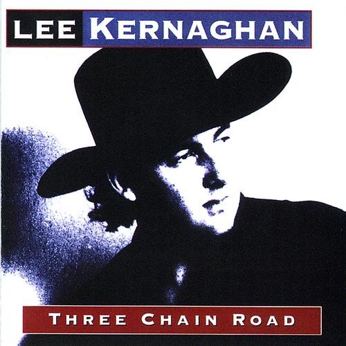 Lee Kernaghan - Three Chain Road (1993)