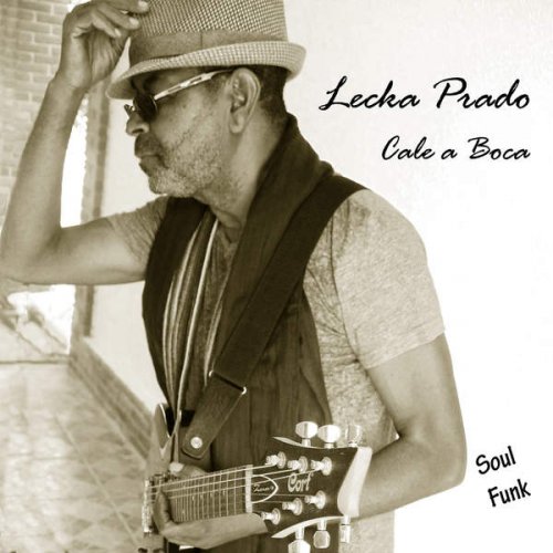 Lecka Prado - Cale a Boca (2016)