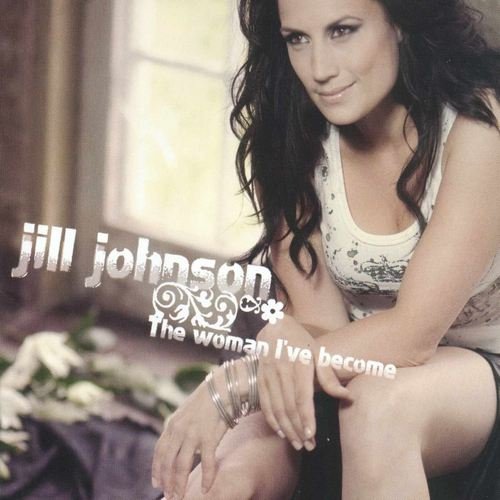 Jill Johnson - The Woman I've Become (2006)