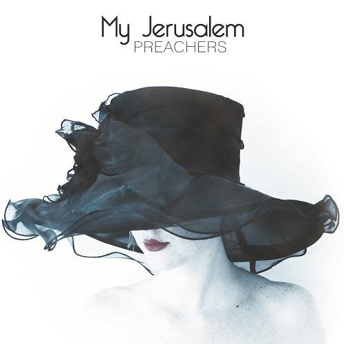 My Jerusalem – Preachers (2012)