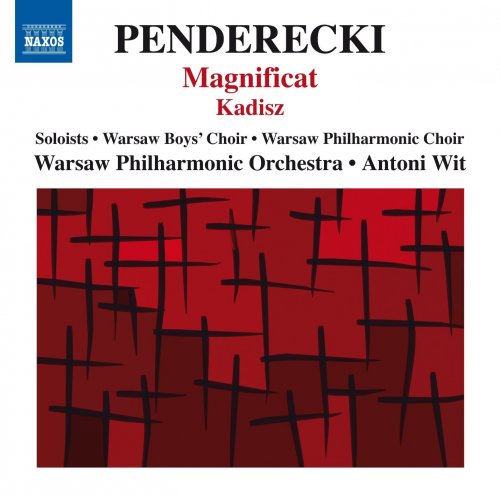 Warsaw Philharmonic Orchestra & Antoni Wit - Penderecki: Magnificat & Kadisz (2015)