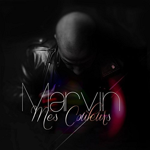 Marvin - Mes Couleurs (2016)