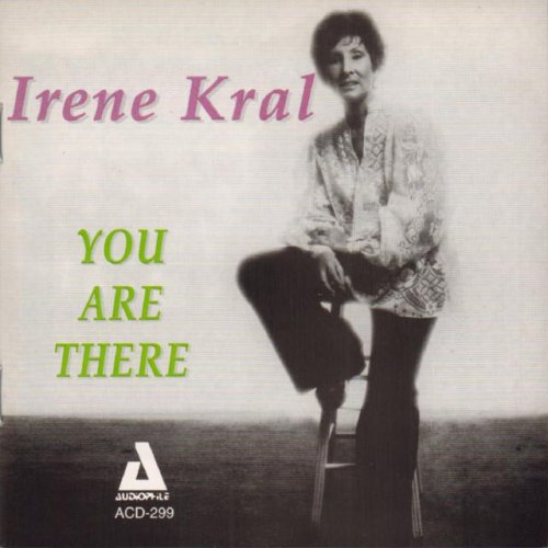 Irene Kral - You Are There (1999)