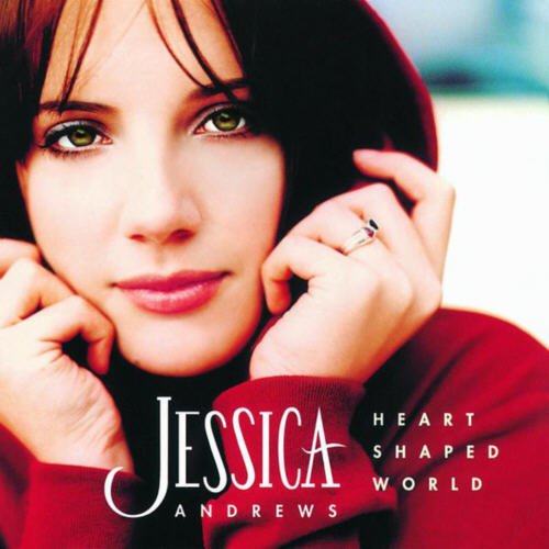 Jessica Andrews - Heart Shaped World (1999)