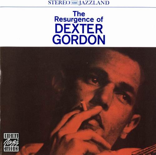 Dexter Gordon - The Resurgence of Dexter Gordon (1960)