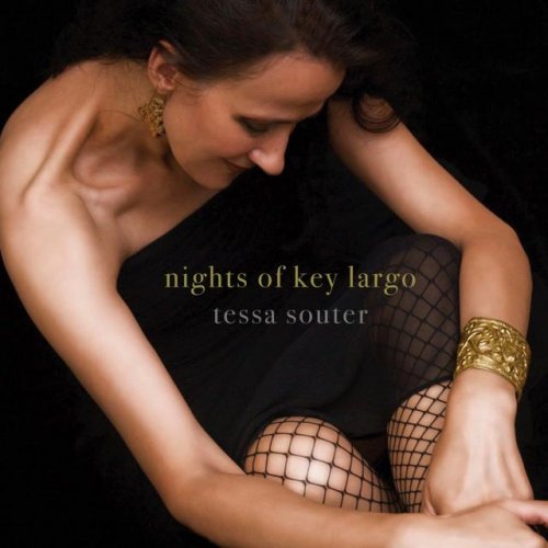 Tessa Souter - Nights Of Key Largo (2008)