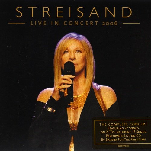 Barbra Streisand - Live in Concert (2006)