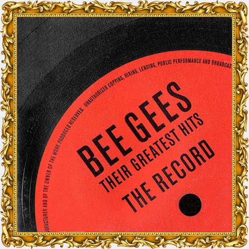 Bee Gees - Their Greatest Hits: The Record (2006)