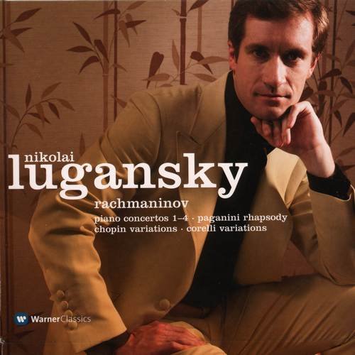 Nikolai Lugansky, Sakari Oramo - Rachmaninov - Piano Concertos 1-4, Paganini Rhapsody, Corelli & Chopin Variations (2006)