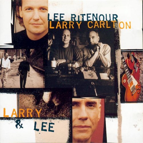 Lee Ritenour - Larry & Lee (1995) 320kbps