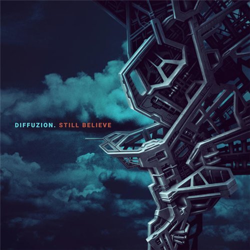 Diffuzion - Still Believe EP (2016)