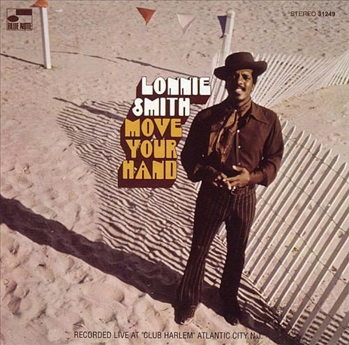 Lonnie Smith - Move Your Hand (1969) [CDRip]