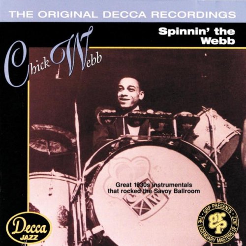Chick Webb & His Orchestra - Spinnin' The Webb (1994)