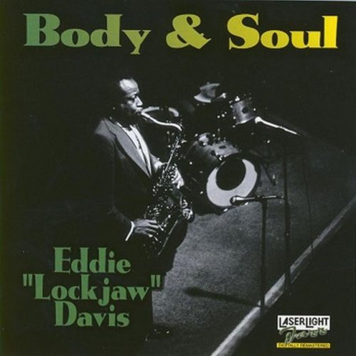 Eddie 'Lockjaw' Davis - Body & Soul (1998)