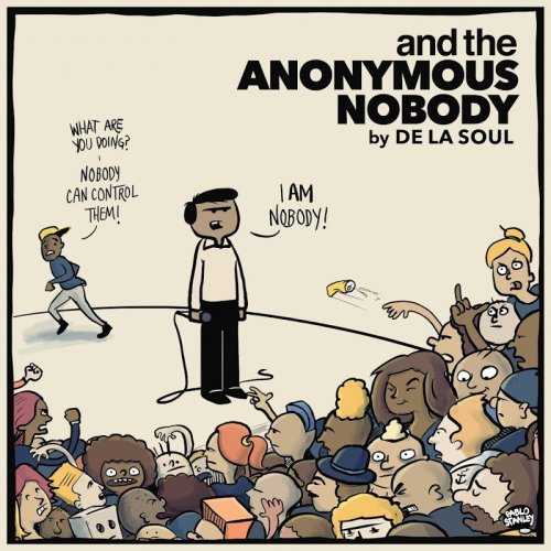 De La Soul - and the Anonymous Nobody... (2016)