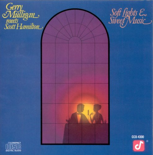 Gerry Mulligan Meets Scott Hamilton - Soft Lights & Sweet Music (1986) 320kbps