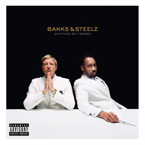 Banks & Steelz - Anything But Words (2016)
