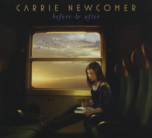 Carrie Newcomer - Before & After (2010)